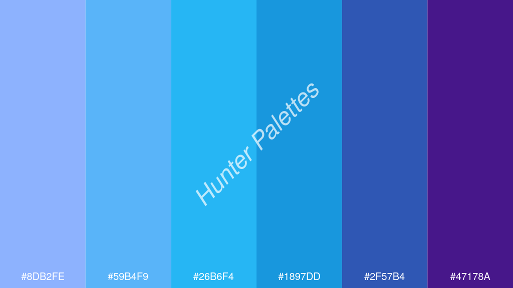 égszínkék szín palettája a következőkkel: #8db2fe #59b4f9 #26b6f4 #1897dd #2f57b4 #47178a